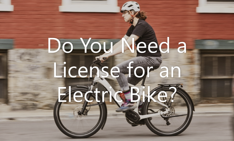Do You Need a License for an Electric Bike