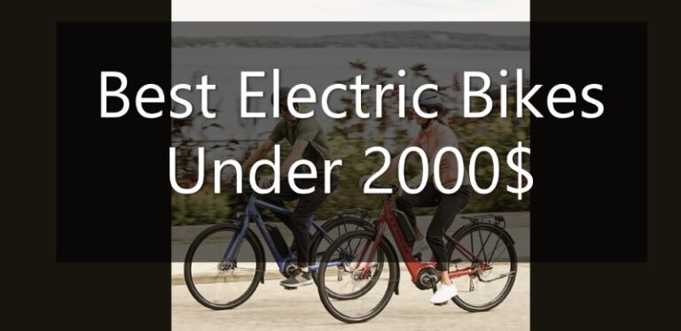 Best Electric Bikes Under $2000